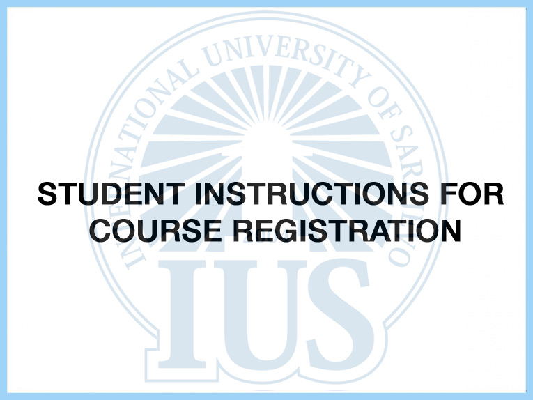 STUDENT INSTRUCTIONS FOR COURSE REGISTRATION | International University ...